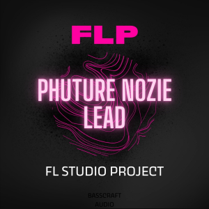 Phuture Noize Type Lead - FL STUDIO PROJECT